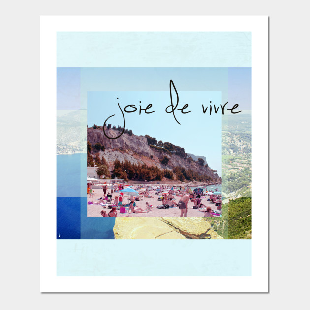 joie de vivre